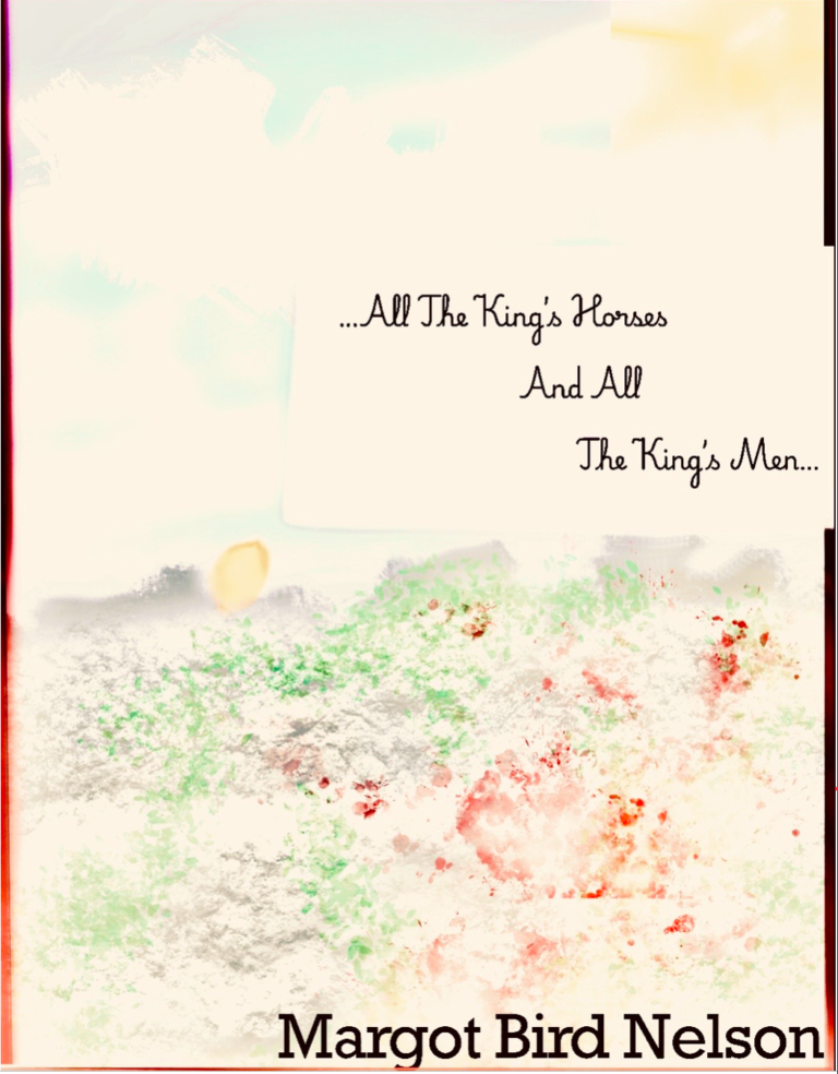 Open All the King’s Horses and All the King’s Men Cover